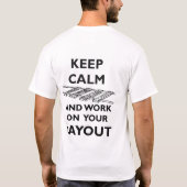 CALM behalten - ARBEITEN SIE AN IHREM LAYOUT Model T-Shirt (Rückseite)