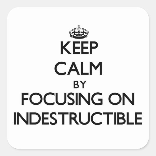 Calm behalten, indem man sich auf unstrukturierbar quadratischer aufkleber (Vorderseite)