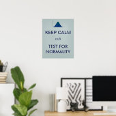 CALM behalten und auf Normalitätsstatistiken getes Poster (Heimbüro)