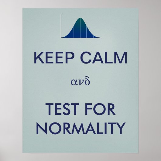 CALM behalten und auf Normalitätsstatistiken getes Poster (Vorne)