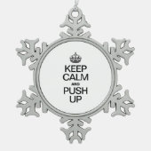 CALM behalten UND AUFGEHALTEN Schneeflocken Zinn-Ornament (Vorderseite)