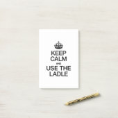 CALM behalten UND DAS LADLE VERWENDEN Post-it Klebezettel (Auf Schreibtisch)