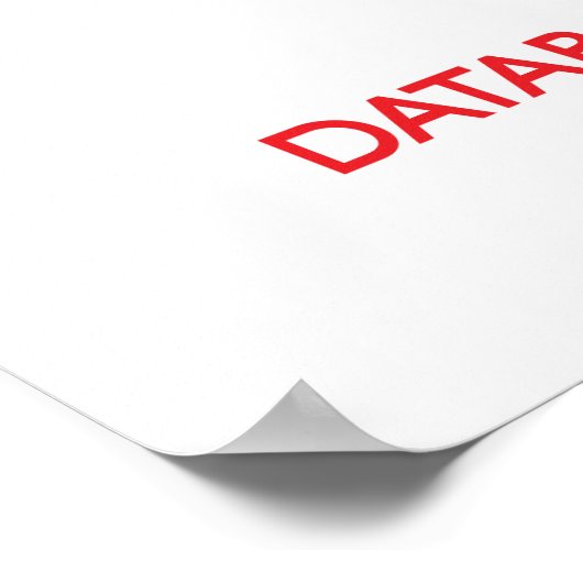 Calm behalten und dem Datenbankadministrator vertr Poster (Ecke)