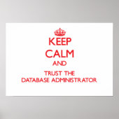 Calm behalten und dem Datenbankadministrator vertr Poster (Vorne)