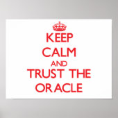 Calm behalten und dem Oracle vertrauen Poster (Vorne)