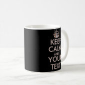 CALM behalten UND eigene Textseite1 und Seite2 ers Kaffeetasse (VorderseiteRechts)