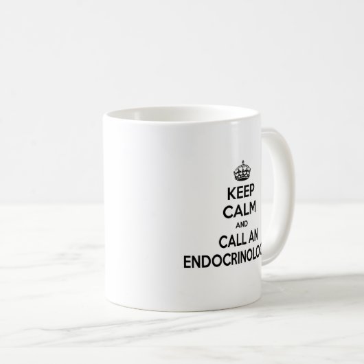 Calm behalten und einen Dokrinologen anrufen Kaffeetasse (VorderseiteRechts)