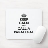 Calm behalten und einen Paralegal anrufen Mousepad (Mit Mouse)