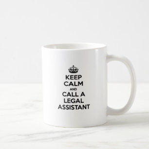 Calm behalten und einen Rechtsbeistand anrufen Kaffeetasse