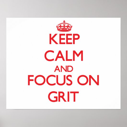 Calm behalten und Grit-Fokus Poster (Vorne)