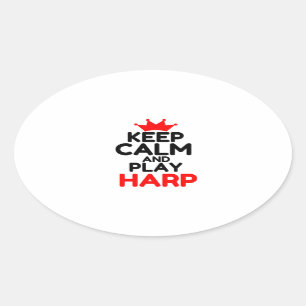 CALM behalten UND HARP SPIELEN Ovaler Aufkleber