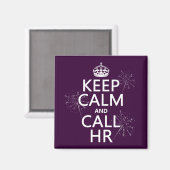 Calm behalten und HR aufrufen (beliebig) Magnet (Vorderseite/Rückseite)