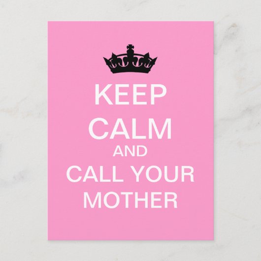 CALM behalten und Ihre Mutter Postkarte anrufen (p (Vorderseite)