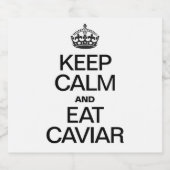 CALM behalten UND KAVIAR ESSEN Schaumweinetikett (Einzelnes Label)