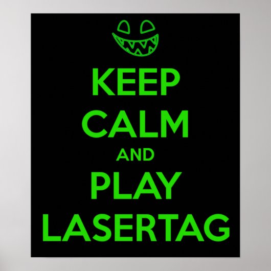 CALM behalten UND LASERTAG SPIELEN Poster (Vorne)