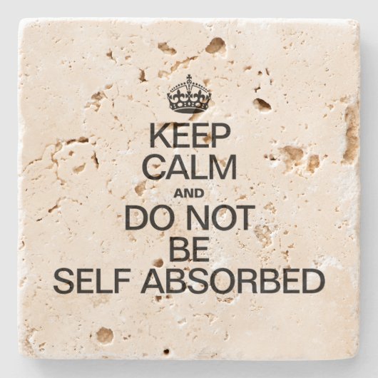 CALM behalten UND NICHT SELBSTVERSORGT WERDEN Steinuntersetzer (Vorderseite)