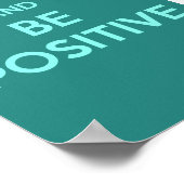 CALM behalten UND POSITIV SEIN Poster (Ecke)