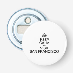 CALM behalten UND SAN FRANCISCO BESUCHT Flaschenöffner