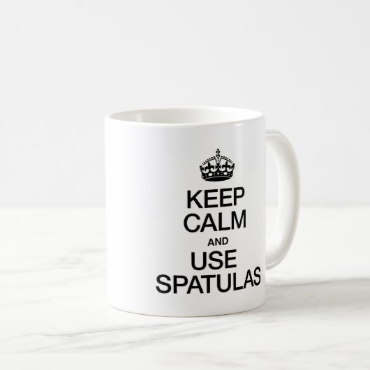 CALM behalten UND SPATULAS VERWENDEN Kaffeetasse (VorderseiteRechts)