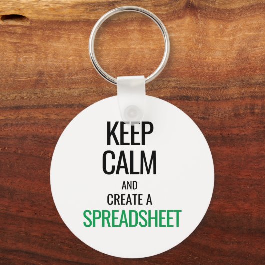 Calm behalten und Tabellenkalkulation erstellen - Schlüsselanhänger (Vorderseite)