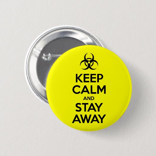 CALM behalten UND WEG BLEIBE Button (Vorne & Hinten)