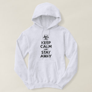 CALM behalten UND WEG BLEIBE Hoodie