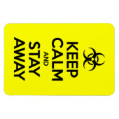 CALM behalten UND WEG BLEIBE Magnet (Horizontal)