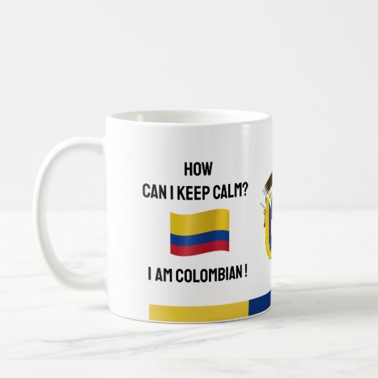 Calm Colombia & Funny Text behalten, kolumbianisch Kaffeetasse (Links)