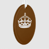 Calm Crown auf Brown behalten Ornament (Vorderseite)