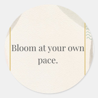 Calm Daily Reminder Runder Aufkleber