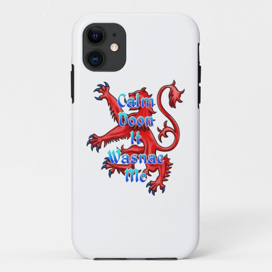 Calm Doon It Wasnae Me Funny Scottish Case-Mate iPhone Hülle (Rückseite)