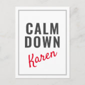 Calm Down Karen Funny individuell einstellbar Postkarte (Vorderseite)