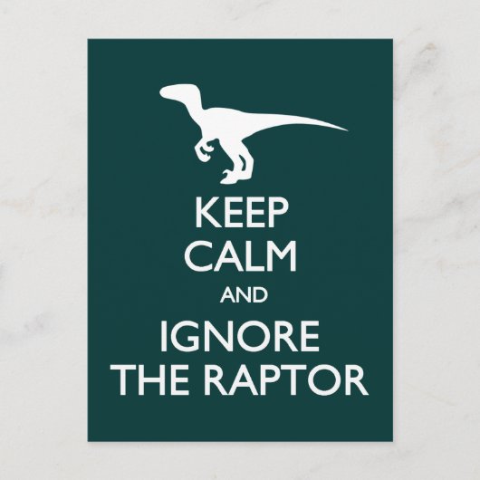 Calm Ignore Raptor-Postkarte behalten Postkarte (Vorderseite)