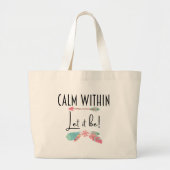 Calm Innerhalb Gelassen ist es Boho Chic Motiviere Jumbo Stoffbeutel (Vorne)