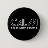 Calm ist ein Super-Power Button (Vorderseite)