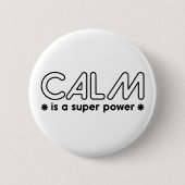 Calm ist ein Super-Power Button (Vorderseite)