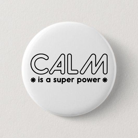 Calm ist ein Super-Power Button (Vorderseite)