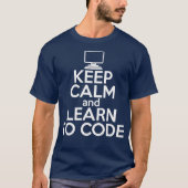 CALM LERNEN IN CODE Funny Coding Meme Geschenk beh T-Shirt (Vorderseite)