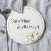 Calm Mind Joyful Heart Buddha Zitat Button (Beispiel)