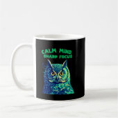 Calm Mind Sharp Focus Owl Mindfulness Kaffeetasse (Links)
