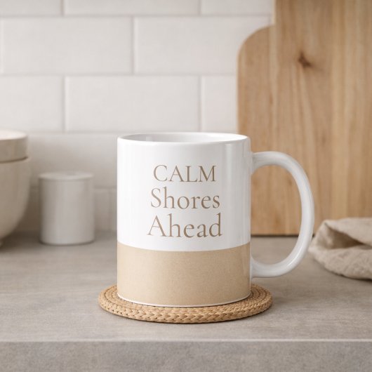Calm Shores Ahead Classic Mug, 11 oz Kaffeetasse