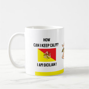 Calm Sicily & Funny Text behalten, sizilianische F Kaffeetasse