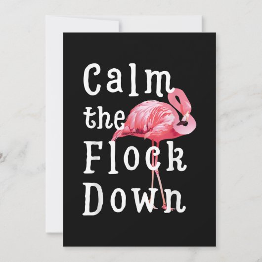 Calm The Flock Down Flamingo Funny Einladung (Vorderseite)