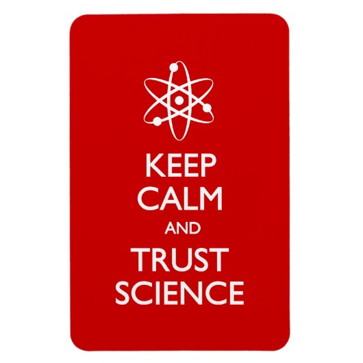Calm Trust Science behalt Magnet (Vertikal)