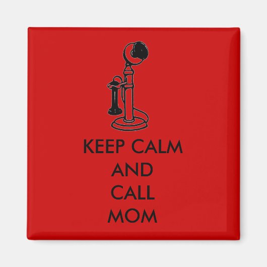 CALM- UND CALL-MAMA-MAGNET behalten Magnet (Vorne)