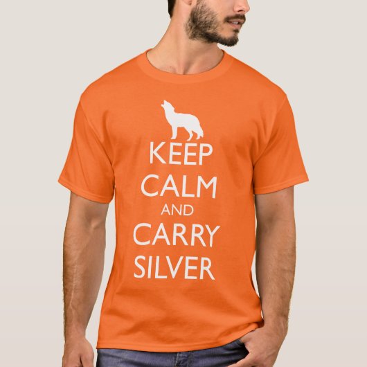 CALM UND CARRY SILVER behalten, werewolf T-Shirt (Vorderseite)