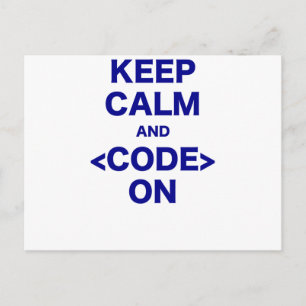 Calm und Code on behalten Postkarte