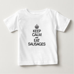 CALM UND ESSSAUSSAGEN behalten Baby T-shirt