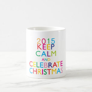 CALM- UND FEIERCHRISTMAS behalten - Vorlagenjahr Kaffeetasse