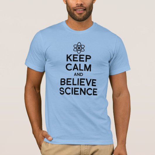 CALM UND GLAUBWISSENSCHAFT behalten T-Shirt (Vorderseite)